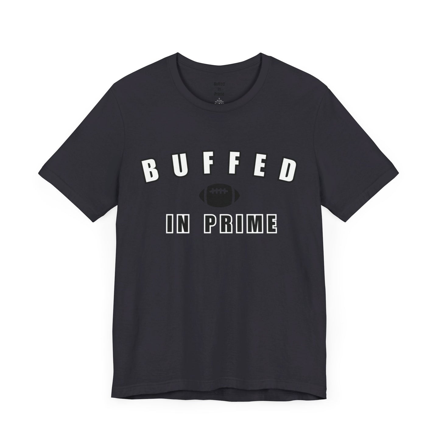 Buffed In University Logo Unisex Jersey Short Sleeve Tee