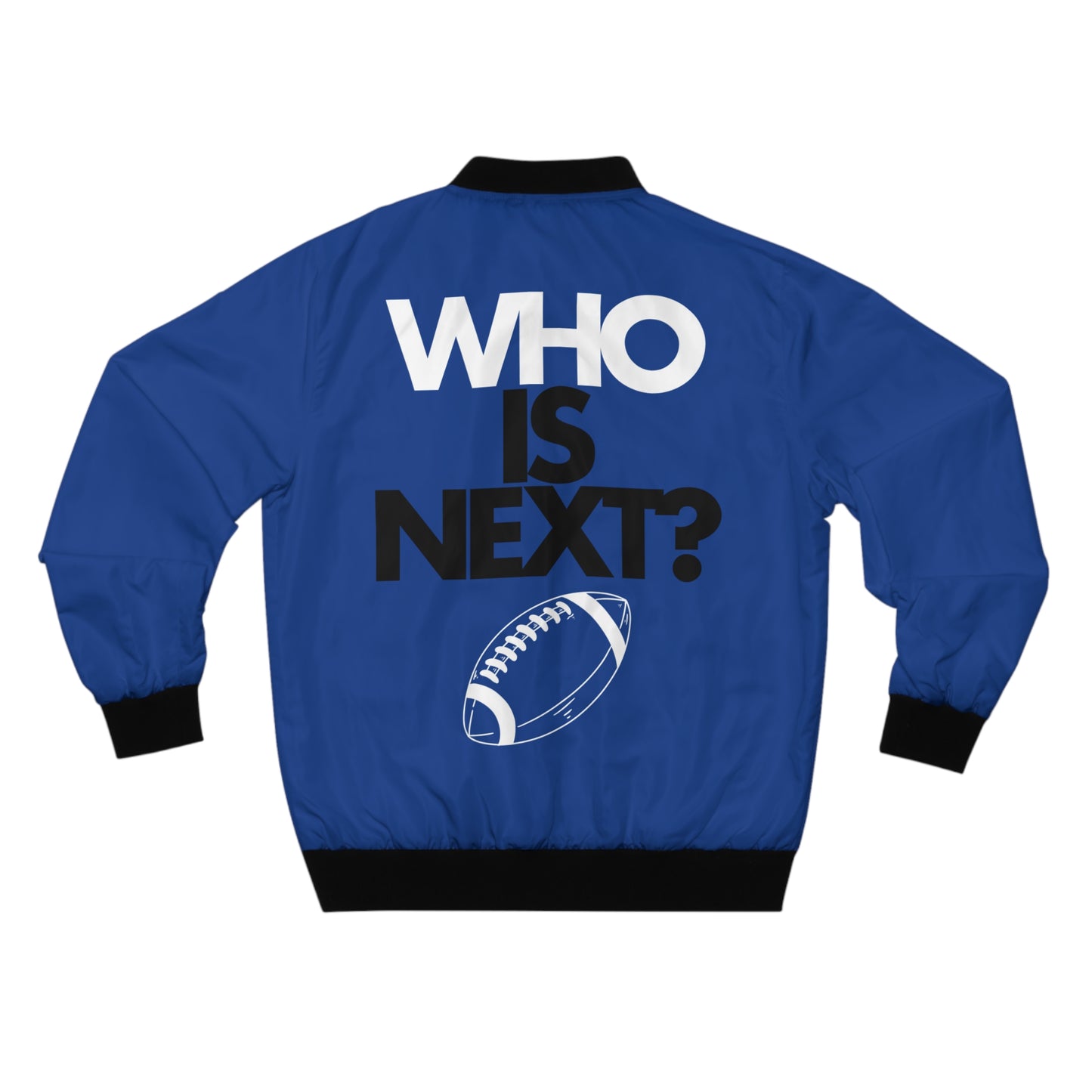 Men's Bomber Jacket "Who is Next" on back (S-5XL)
