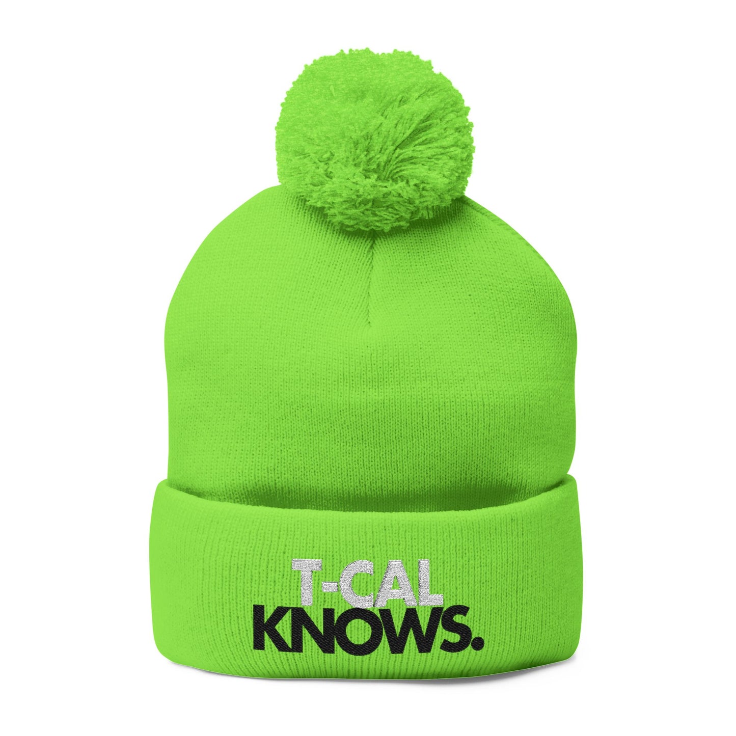 T-Cal Knows - Pom Pom Knitted Beanie, Holiday Gift, Casual Wear