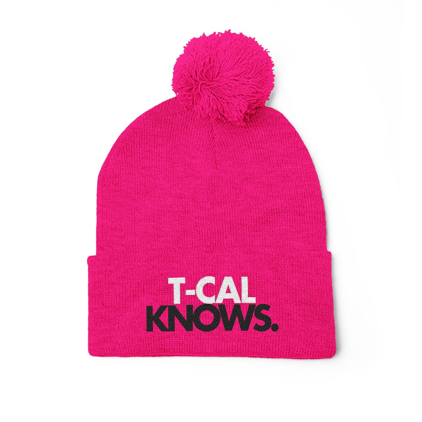 T-Cal Knows - Pom Pom Knitted Beanie, Holiday Gift, Casual Wear