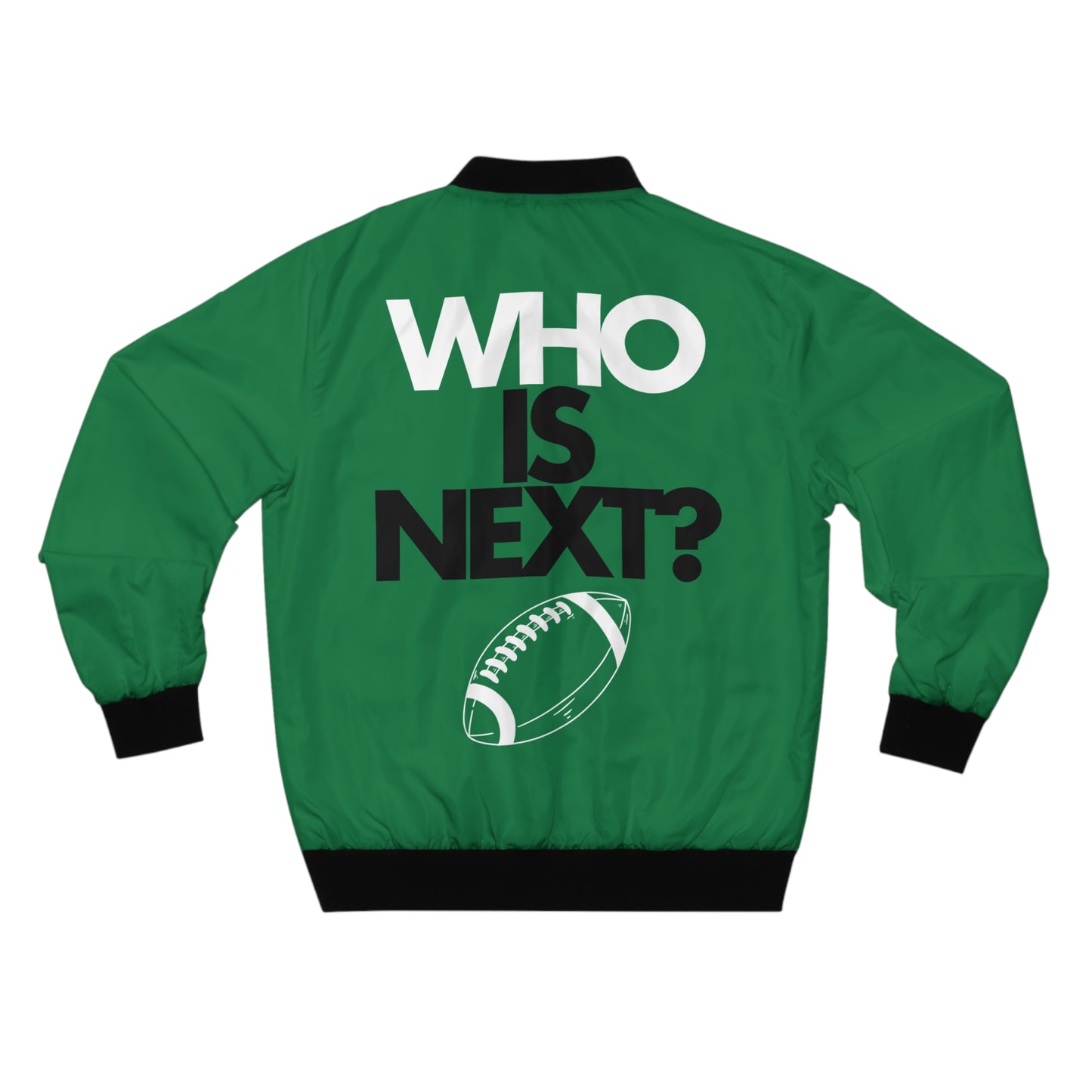 Men's Bomber Jacket "Who is Next" on back (S-5XL)