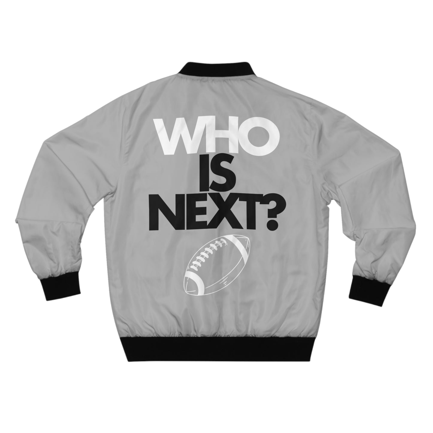 Men's Bomber Jacket "Who is Next" on back (S-5XL)