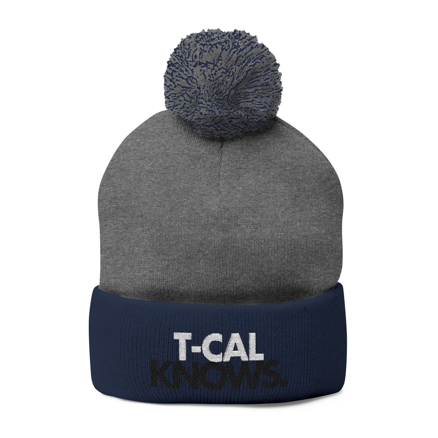 T-Cal Knows - Pom Pom Knitted Beanie, Holiday Gift, Casual Wear