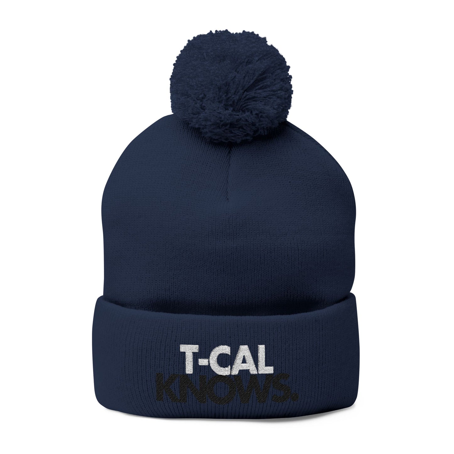 T-Cal Knows - Pom Pom Knitted Beanie, Holiday Gift, Casual Wear