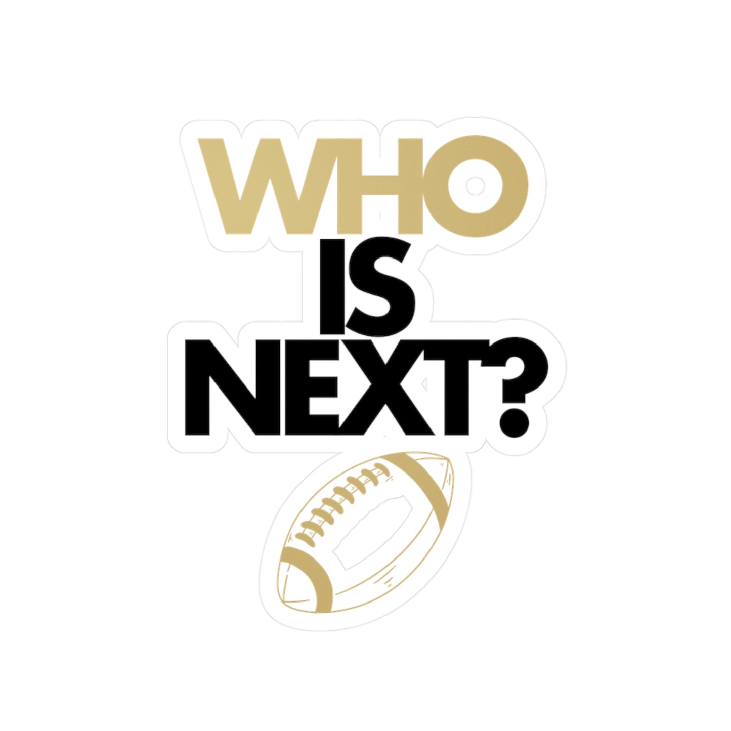 Who is Next Stickers