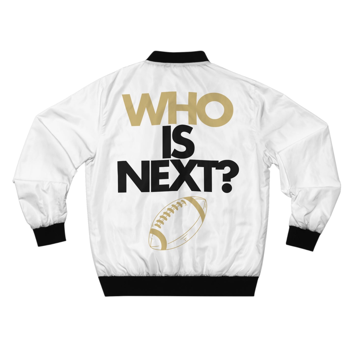 Men's Bomber Jacket "Who is Next" on back (S-5XL)