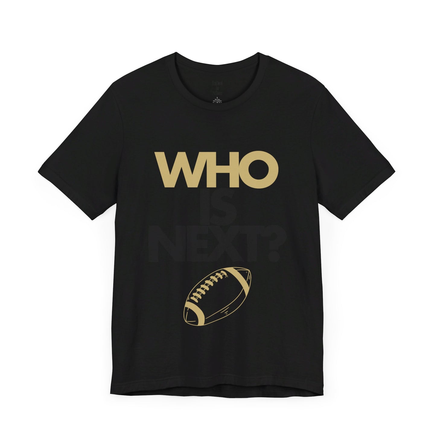 Who is Next? CU Gold Unisex Jersey Short Sleeve Tee