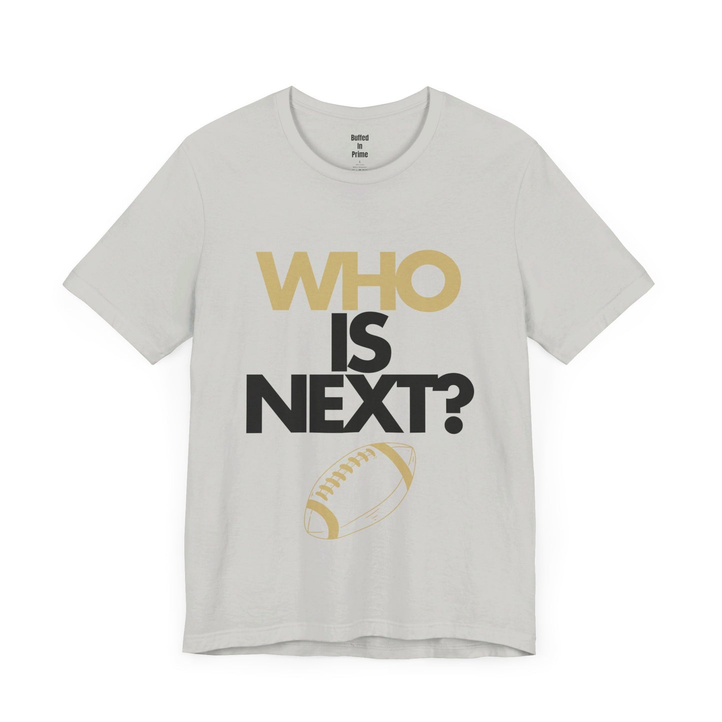 Who is Next? CU Gold Unisex Jersey Short Sleeve Tee