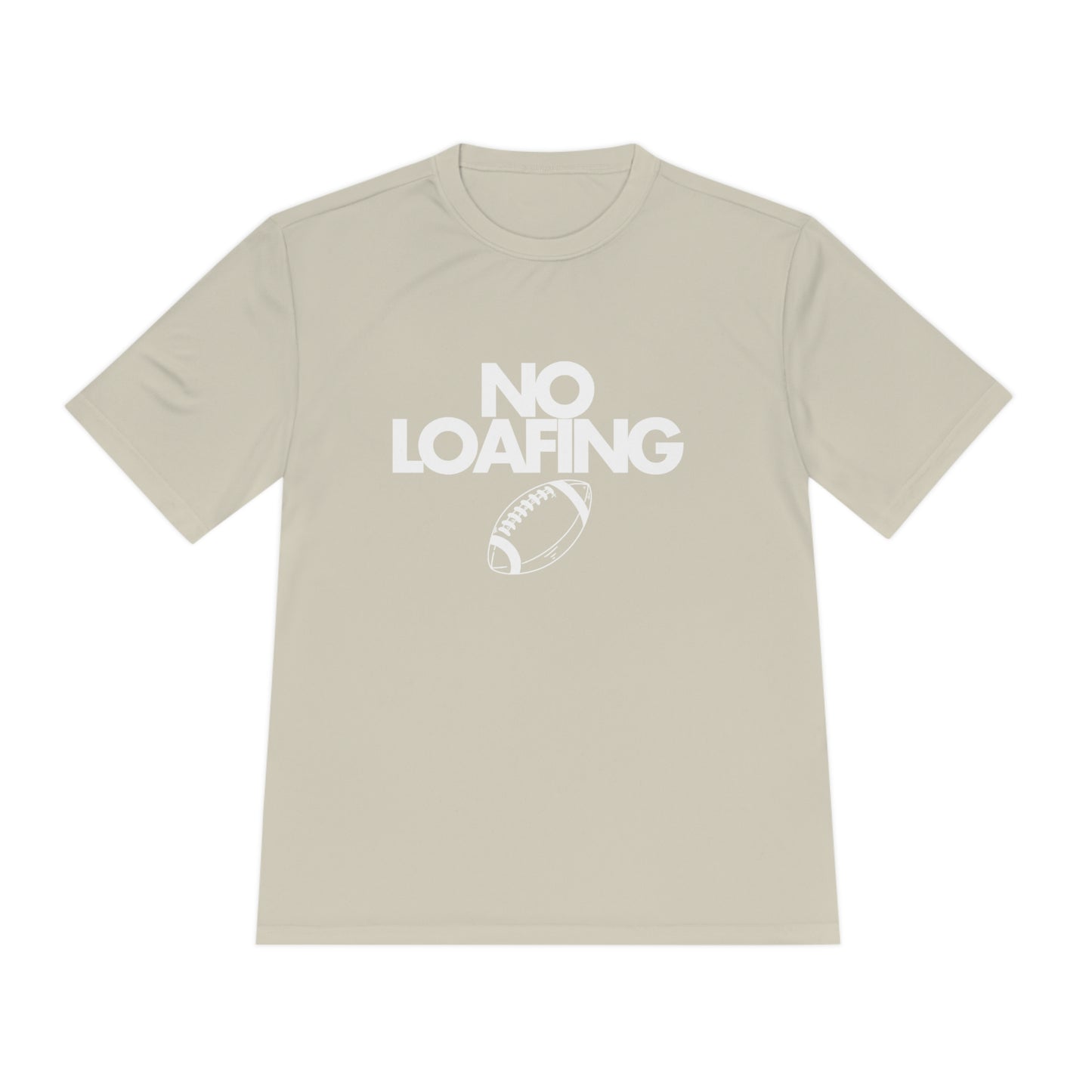 NO LOAFING Moisture Wicking Tee (secondary color options)