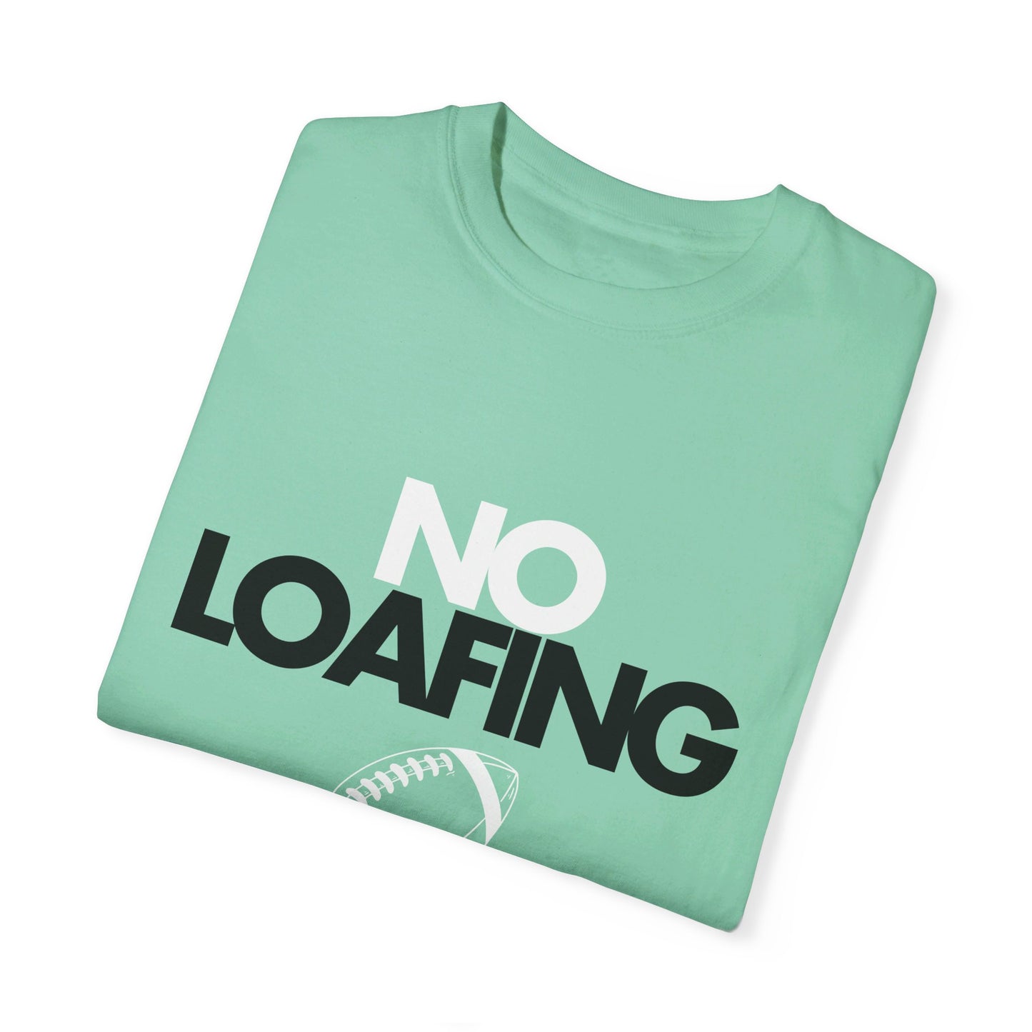 NO LOAFING basic T-shirt (secondary color options)