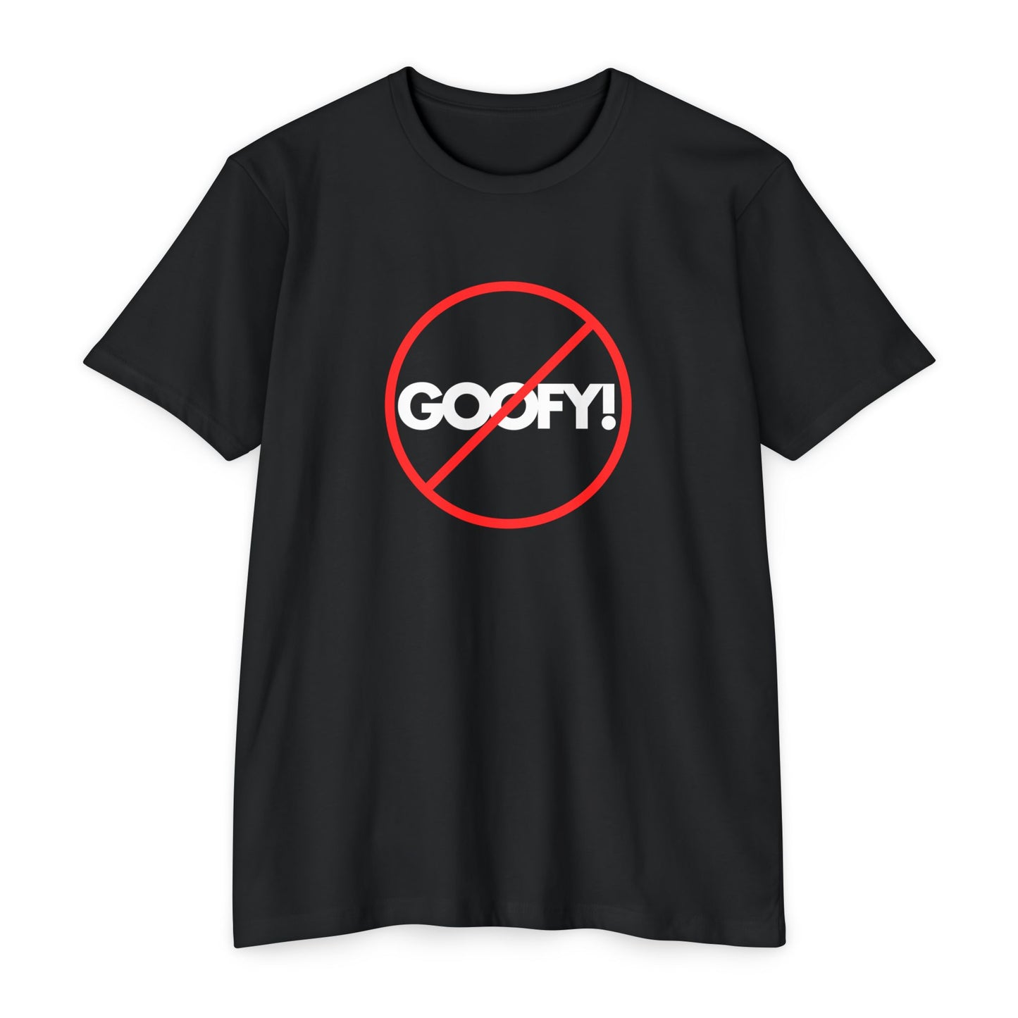 no goofy T-Shirt