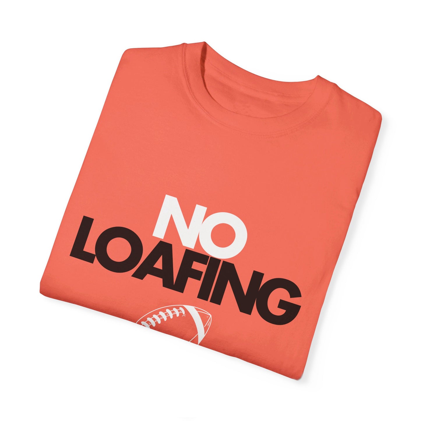 NO LOAFING basic T-shirt