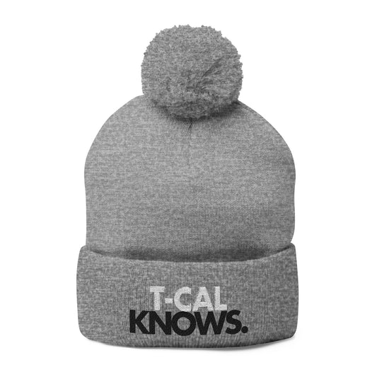 T-Cal Knows -  Pom Pom Knitted Beanie, Holiday Gift, Casual Wear