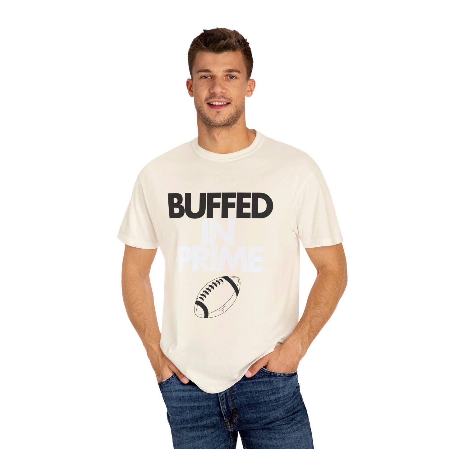 Buffed In Prime Unisex Garment-Dyed T-shirt