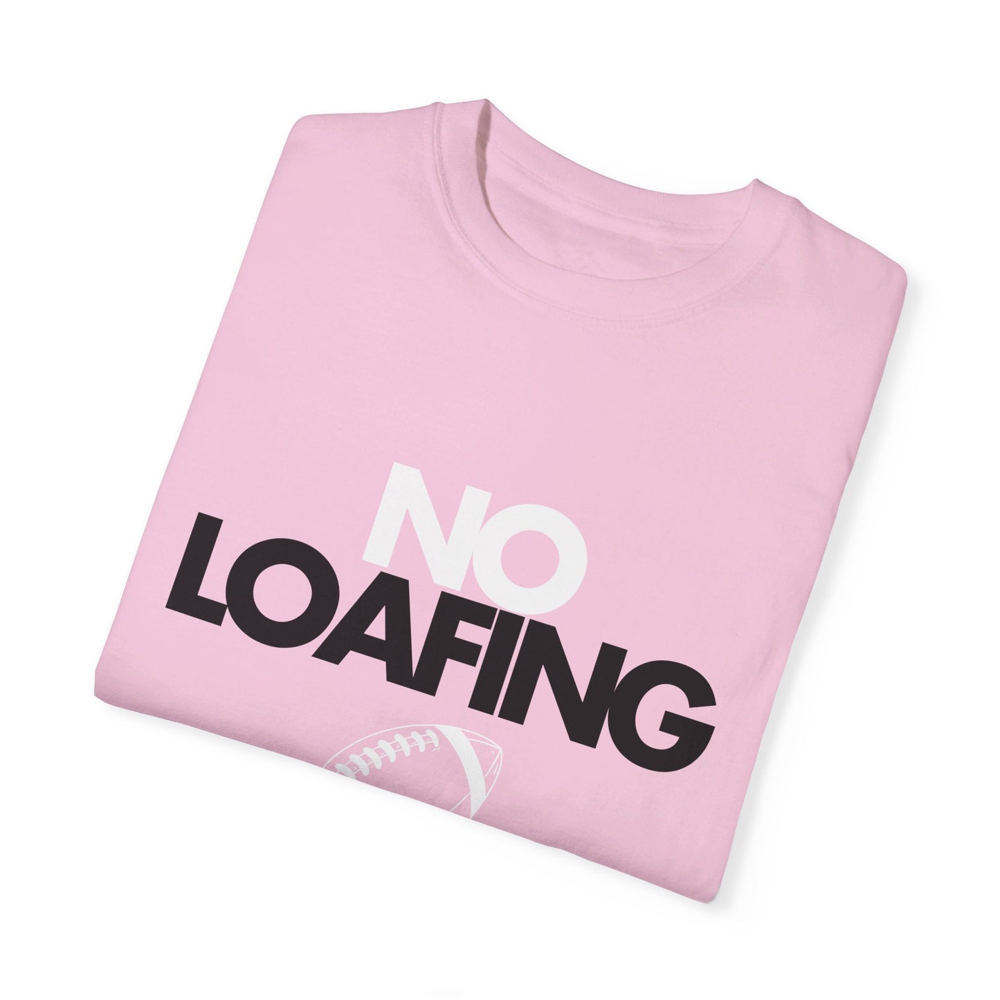 NO LOAFING basic T-shirt (secondary color options)