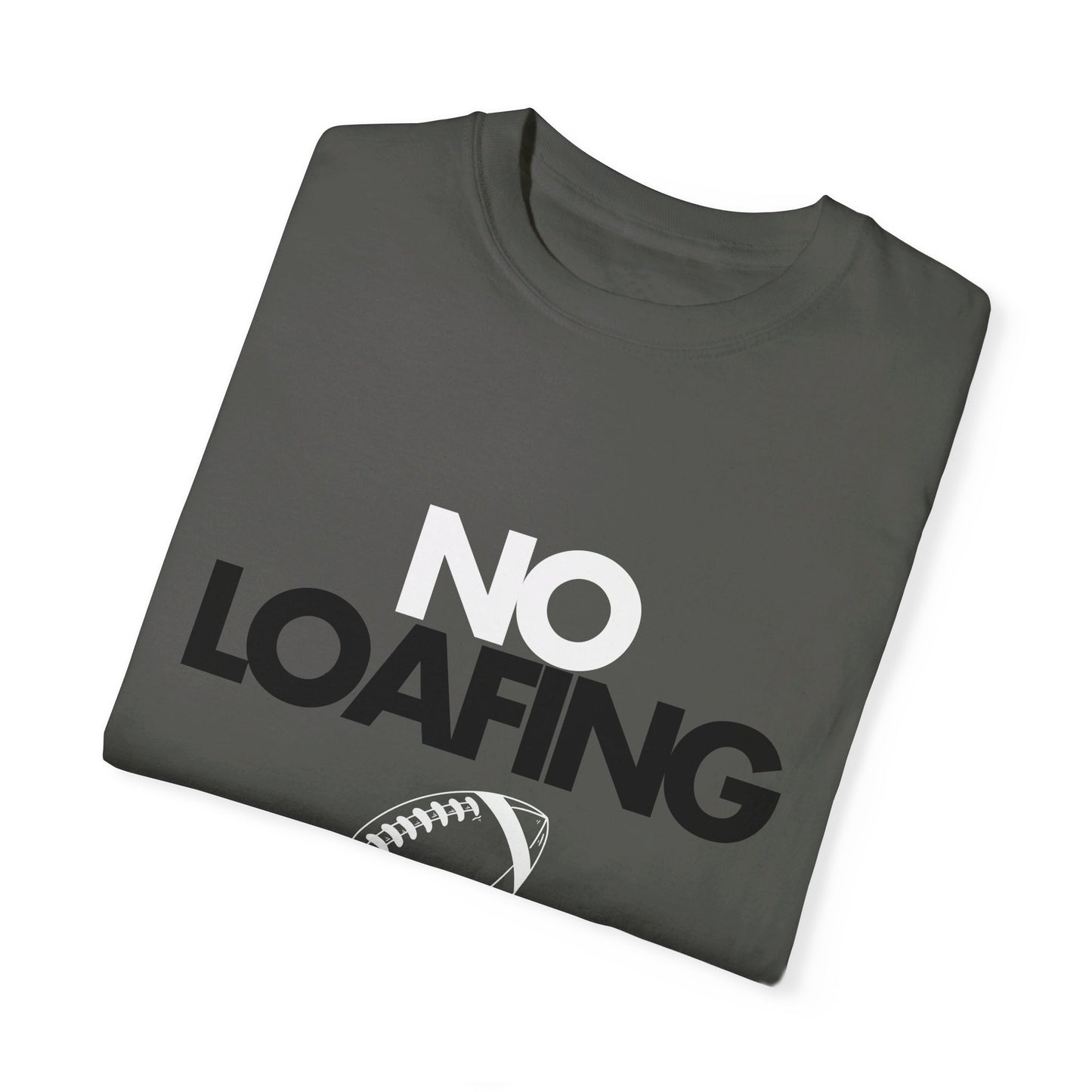 NO LOAFING basic T-shirt