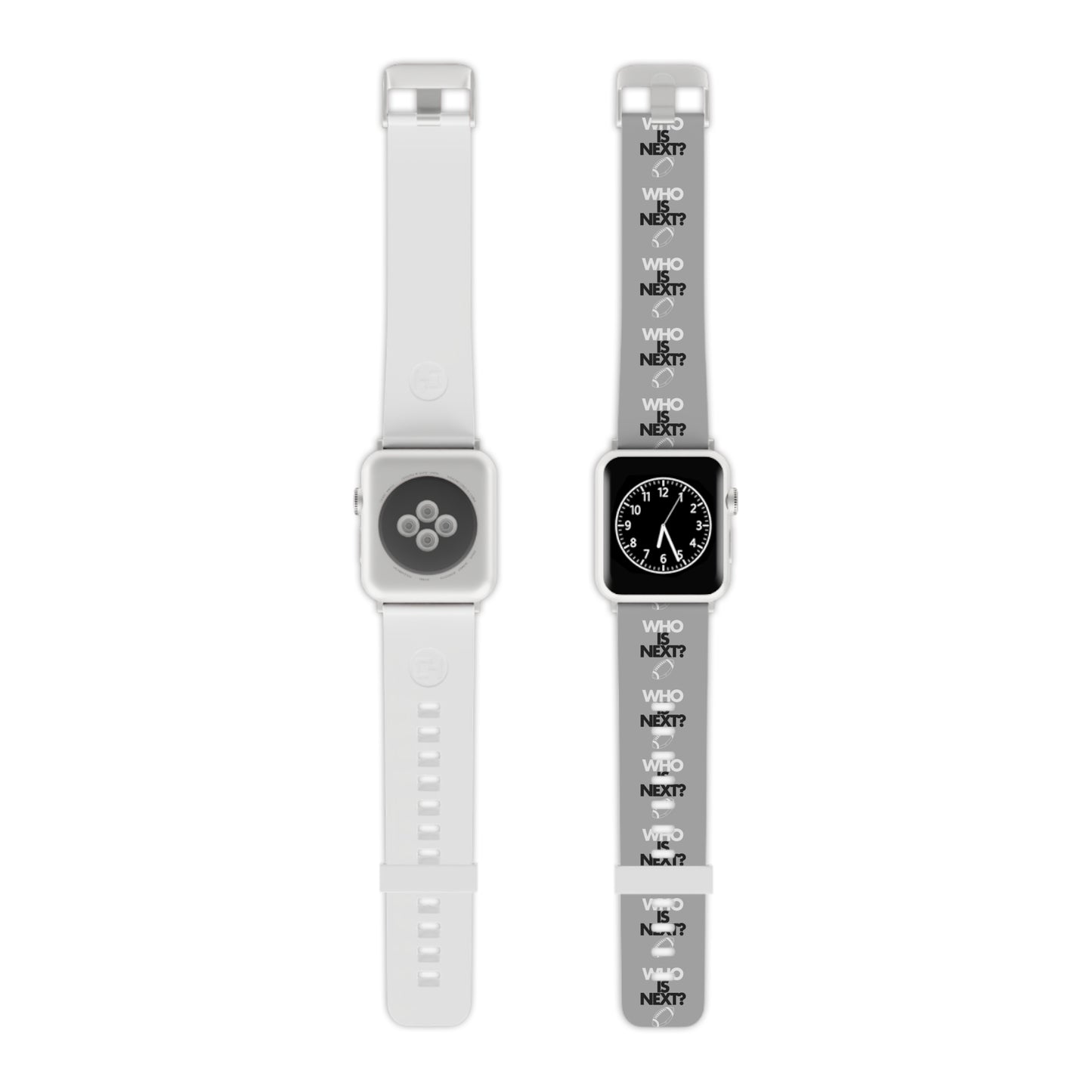 "Who is Next" Watch Band for Apple Watch