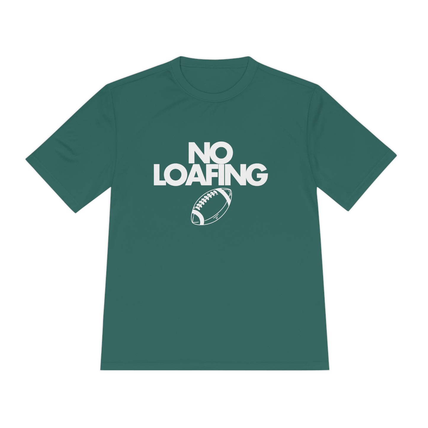 NO LOAFING Moisture Wicking Tee (secondary color options)