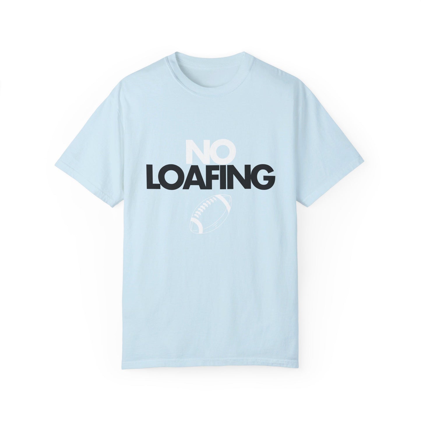 NO LOAFING basic T-shirt (secondary color options)