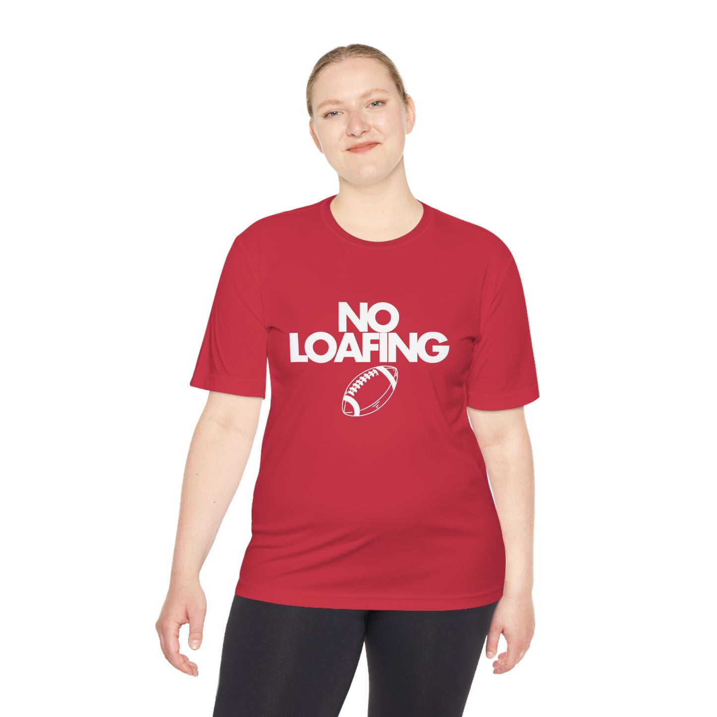 NO LOAFING Moisture Wicking Tee (secondary color options)